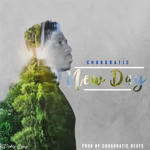 Chordratic - New Day (Prod. ChordraticBeats)